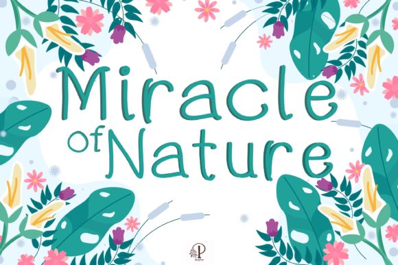 Miracle of Nature Typeface: Elevating Editorial Design with Whimsical Script
