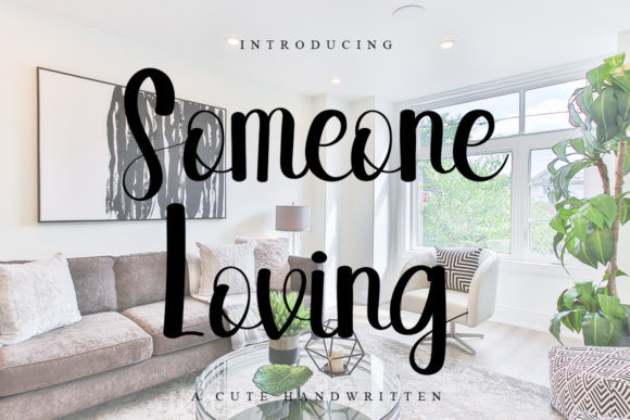 Someone Loving Typeface Review: Elevating Campaign Visuals
